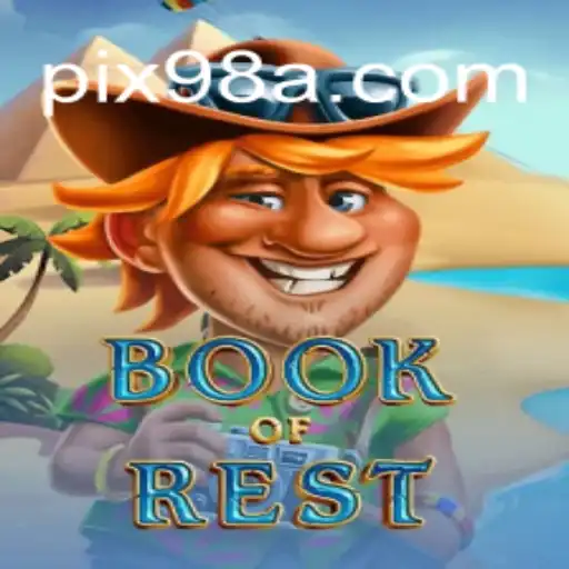 BookofRest: A Dive into the Popular Online Slots Game on 98A.com Platform
