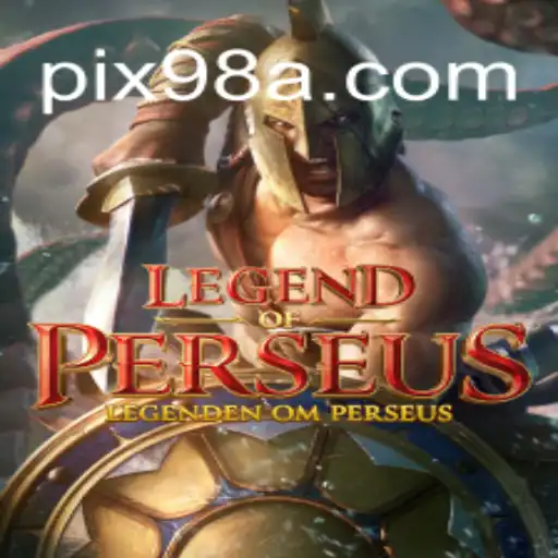 LegendofPerseus: The Ultimate Online Slot Adventure on 98A.com Platform