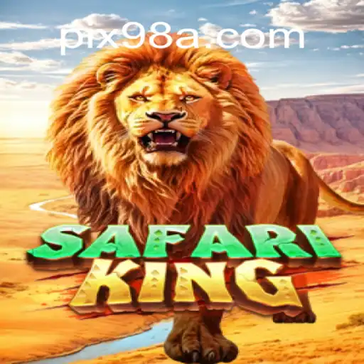 SafariKing: Exploring the Wild with 98A.com Platform - Online Slots Brasil #1
