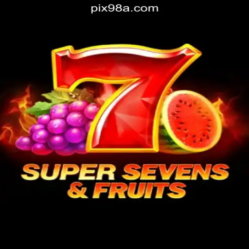 Exploring the Exciting World of 7SuperSevensFruits on 98A.com Platform