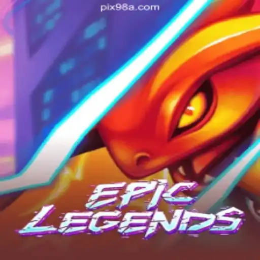 EpicLegends Thrills and Strategy on the 98A.com Platform