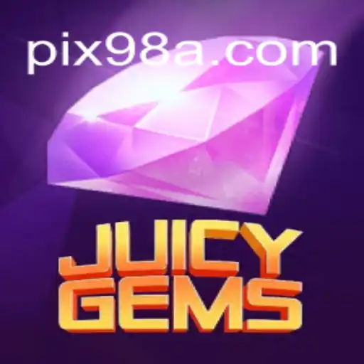Exploring JuicyGems: The Shining Star of 98A.com Platform-Online Slots Brasil #1