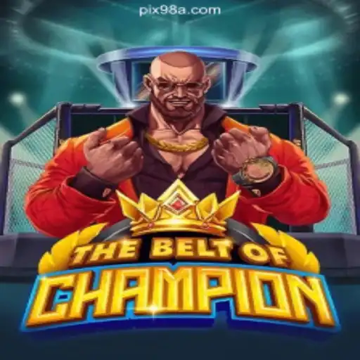 TheBeltOfChampion: An Immersive Gaming Experience on 98A.com