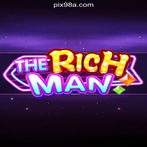 TheRichMan: Exploring the Ultimate Online Slots Experience on 98A.com Platform